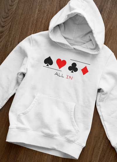 Raise the stakes Hoodie - All In